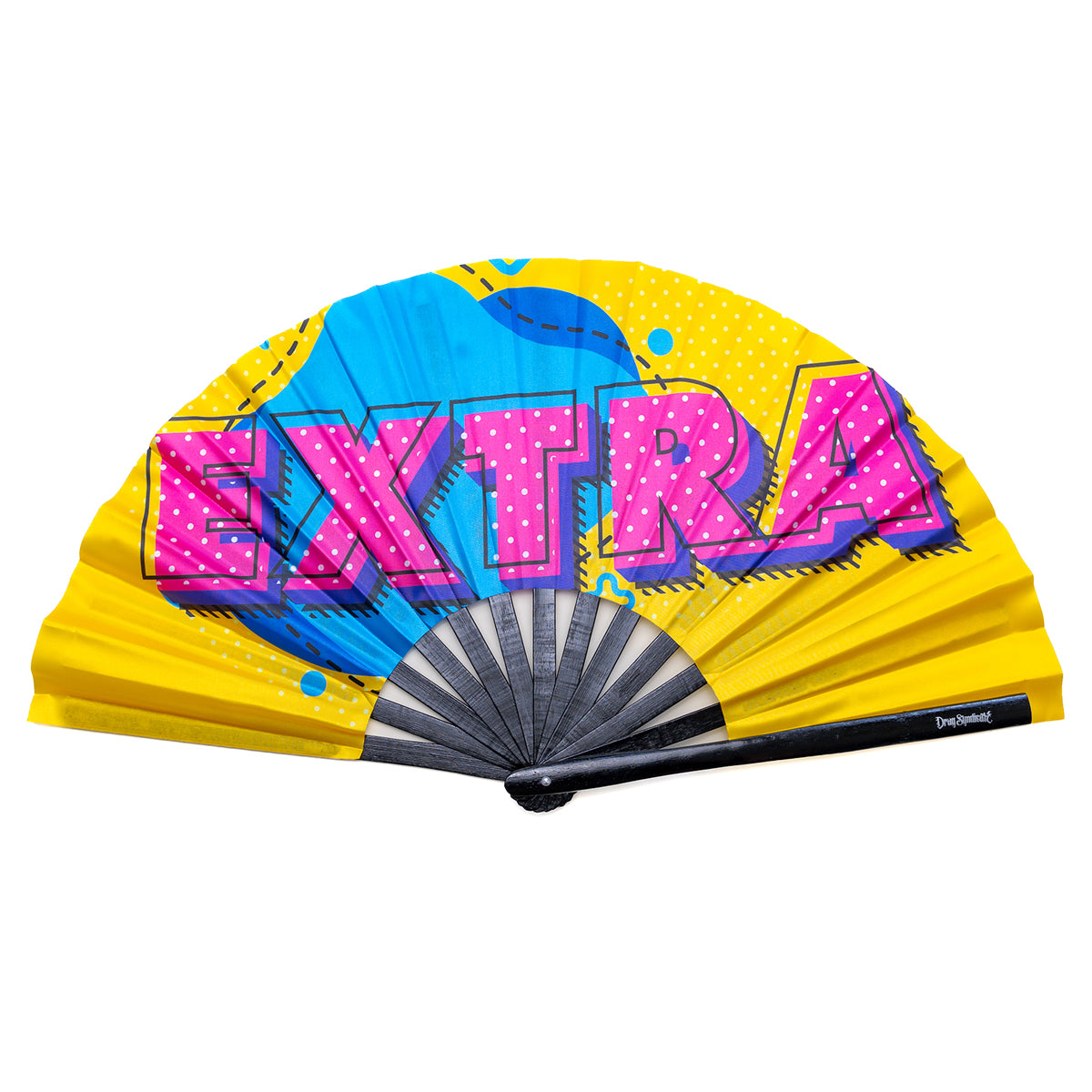 EXTRA FAN – Drag Syndicate
